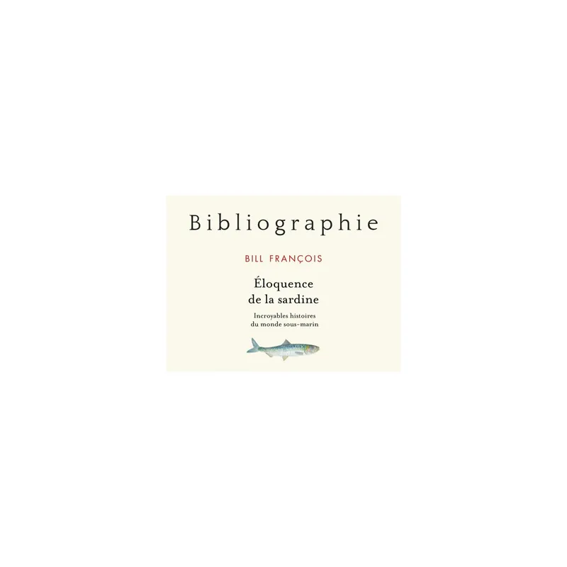 ELOQUENCE DE LA SARDINE Vente Flash